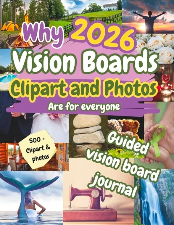 Why Vision Boards are for everyone: Guided Vision Board Journal