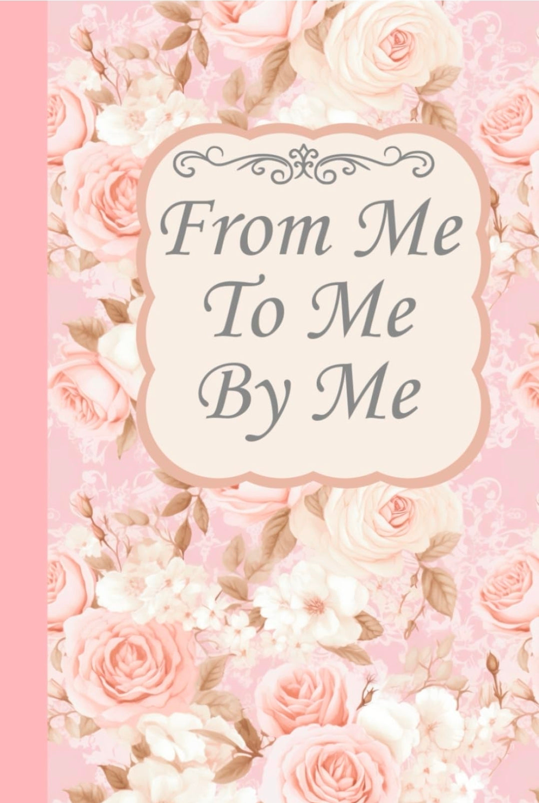 From Me To Me By Me